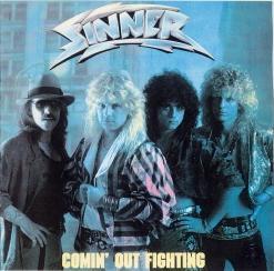 Sinner - Comin Out Fighting (1986)